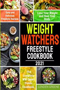 Weight Watchers Freestyle Cookbook 2021