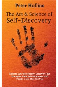 The Art and Science of Self-Discovery