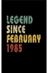 Legend Since February 1985