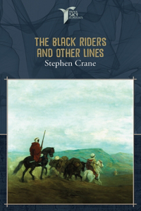 The Black Riders and Other Lines