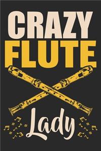 Crazy Flute Lady