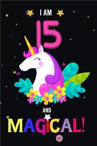 I am 15 And Magical!