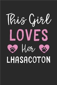 This Girl Loves Her LhasaCoton: Lined Journal, 120 Pages, 6 x 9, Funny LhasaCoton Gift Idea, Black Matte Finish (This Girl Loves Her LhasaCoton Journal)