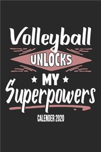 Volleyball Unlocks My Superpowers Calender 2020
