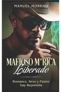 Mafioso M*rica Liberado