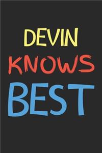 Devin Knows Best