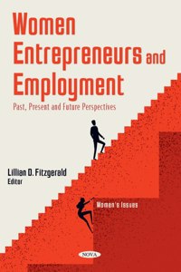 Women Entrepreneurs and Employment