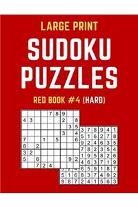 Large Print Sudoku Puzzles Red Book #4 (Hard)