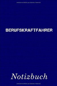 Berufskraftfahrer Notizbuch