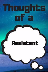 Thoughts of a Assistant