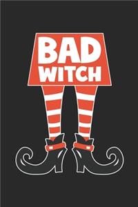 Funny Halloween Notebook - Bad Witch Wirting Journal - Cute Halloween Gift - Halloween Themed Witch Diary