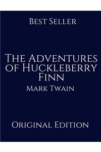 The Adventures of Huckleberry Finn