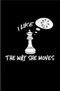 I Like The Way She Moves