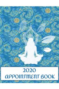 2020 Appointment Book: Yoga Starry Night Daily Planner and Schedule Notebook for Yoga Classes, Meditation Centers. Times Daily and Hourly In 30 Minute Increments