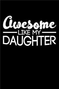 Awesome Like My Daughter