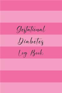 Gestational Diabetes Log Book