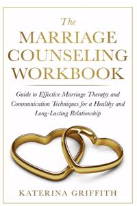 The Marriage Counseling Workbook