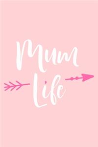 Mum Life