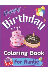 Happy Birthday Coloring Book for Auntie