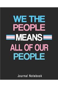 Journal Notebook We The People