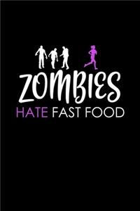 Zombies hate fast food