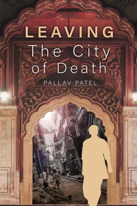 Leaving the City of Death