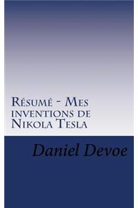 Résumé - Mes inventions de Nikola Tesla