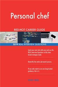 Personal chef RED-HOT Career Guide; 2519 REAL Interview Questions
