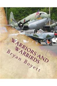 Warriors and Warbirds