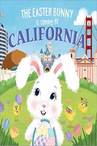 Easter Bunny Is Coming to California