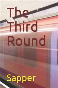 The Third Round