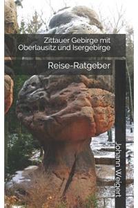 Zittauer Gebirge mit Oberlausitz und Isergebirge