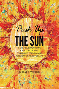 Push Up the Sun