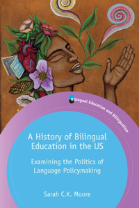 History of Bilingual Education in the Us