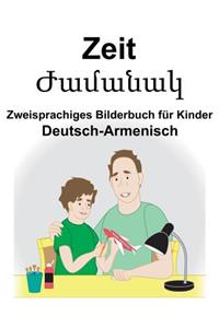 Deutsch-Armenisch Zeit Zweisprachiges Bilderbuch für Kinder