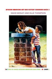 African American Art and History Calendar Book 5