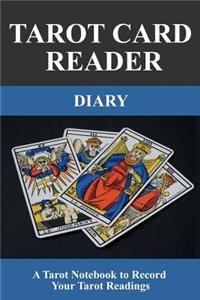 Tarot Card Reader Diary
