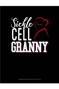 Sickle Cell Granny