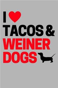 I Heart Tacos & Weiner Dogs Journal