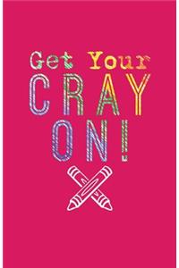 Get Your Cray on