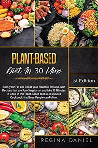 Plant-Based Diet In 30 Mins