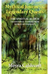 Mythical Journeys, Legendary Quests