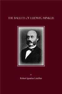 Ballets of Ludwig Minkus