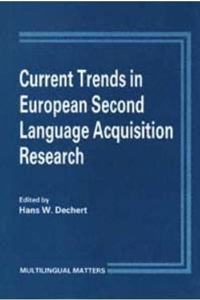 Current Trends in European Second Language Research