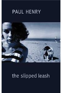 Slipped Leash