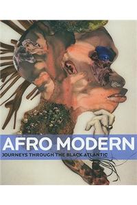 Afro-Modern: Journeys Through the Black Atlantic