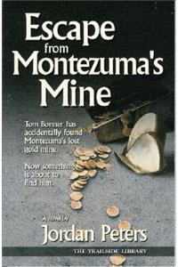 Escape from Montezuma's Mine