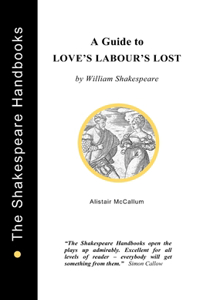 Guide to Love's Labour's Lost