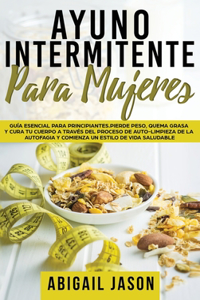 Ayuno Intermitente Para Mujeres