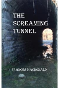 Screaming Tunnel